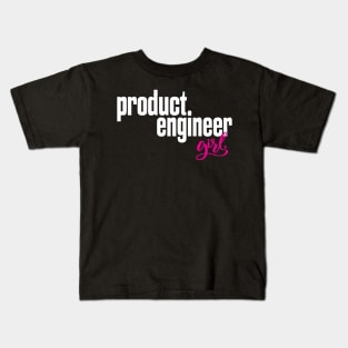 Product Engineer Girl Product Engineering Kids T-Shirt